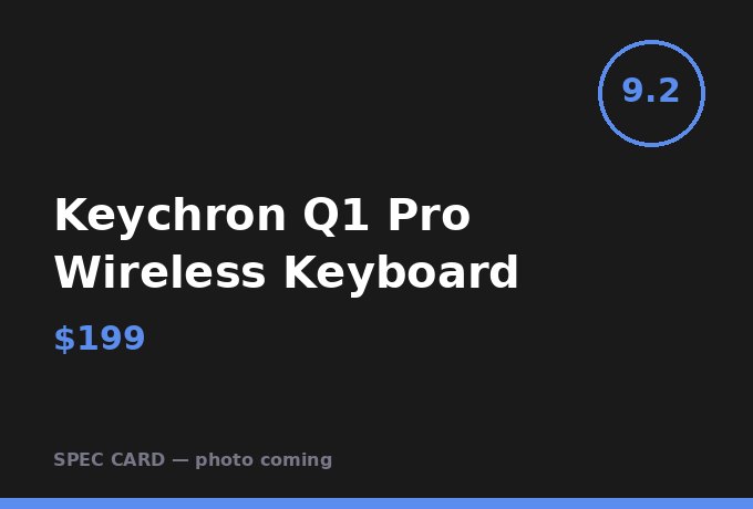 Keychron Q1 Pro Wireless Keyboard
