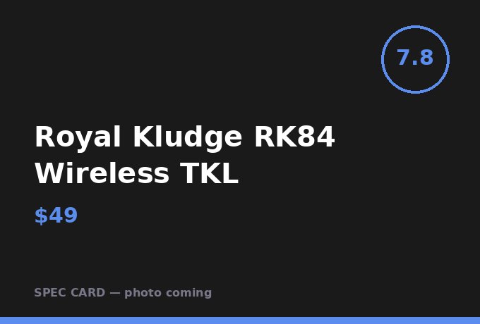 Royal Kludge RK84 Wireless TKL