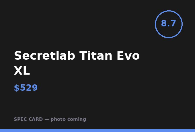 Secretlab Titan Evo XL